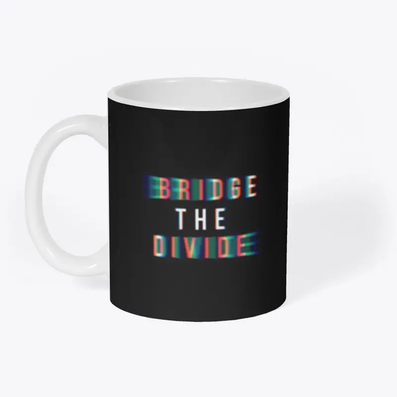 Official Bridge the Divide Coffee Mug